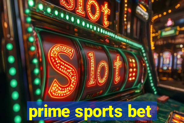 prime sports bet