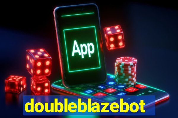 doubleblazebot