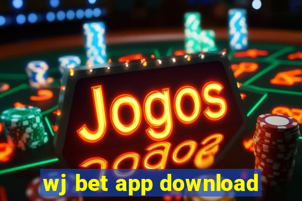 wj bet app download