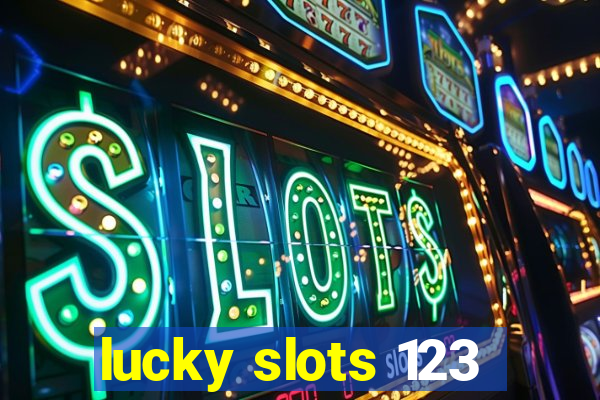 lucky slots 123