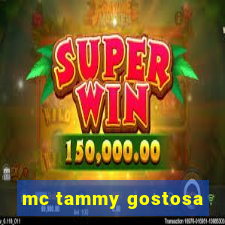 mc tammy gostosa