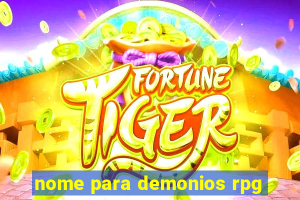 nome para demonios rpg