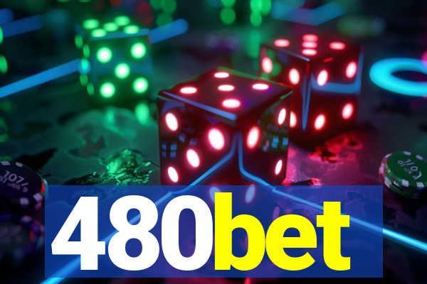 480bet