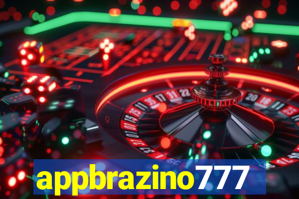 appbrazino777