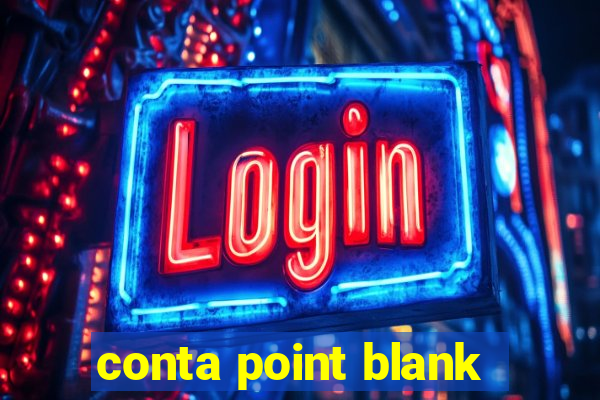 conta point blank