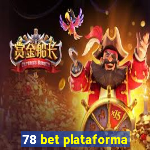 78 bet plataforma