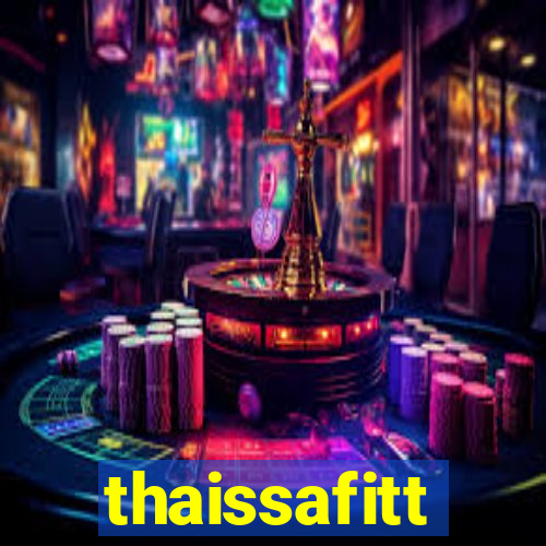 thaissafitt