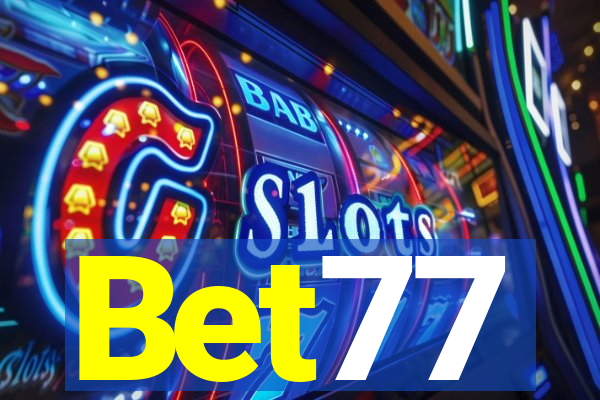 Bet77