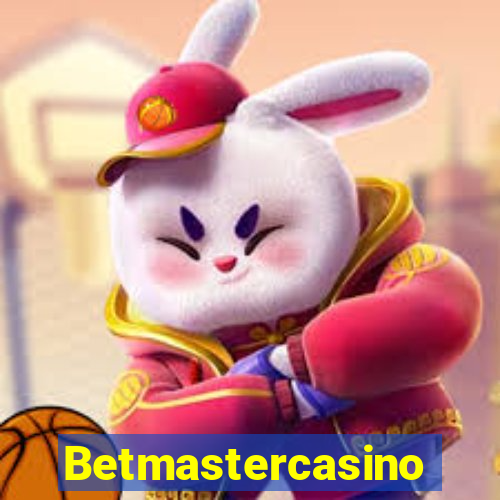 Betmastercasino