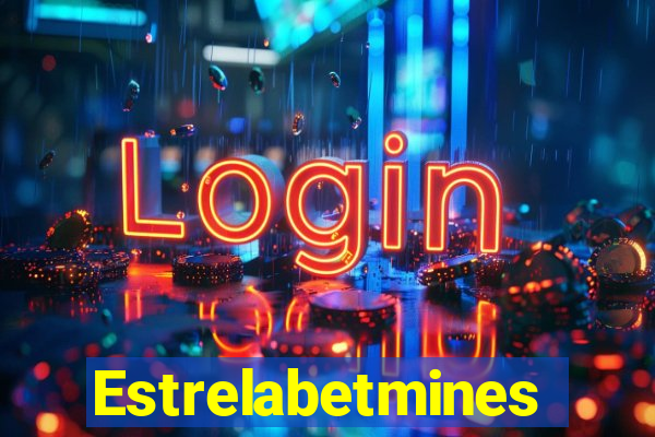 Estrelabetmines