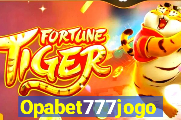 Opabet777jogo