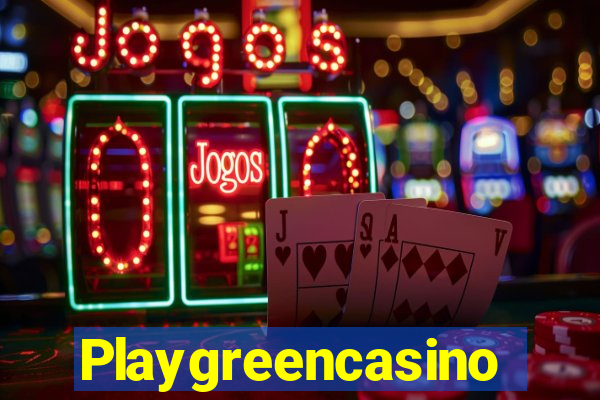 Playgreencasino