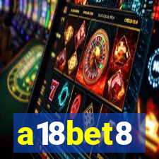 a18bet8