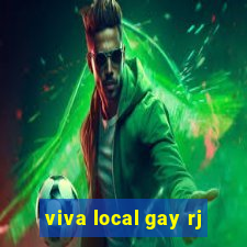 viva local gay rj