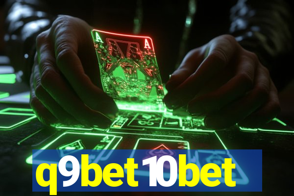 q9bet10bet