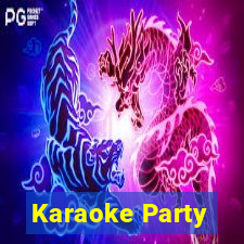 Karaoke Party