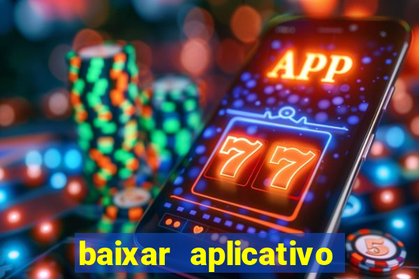 baixar aplicativo para resultado de jogos