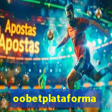 oobetplataforma