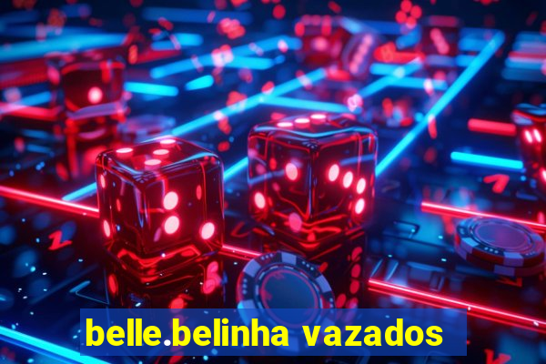 belle.belinha vazados