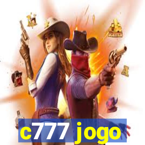 c777 jogo