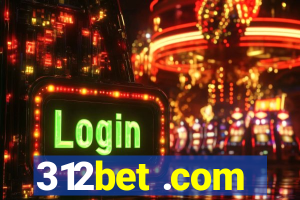 312bet .com