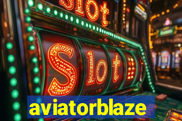 aviatorblaze