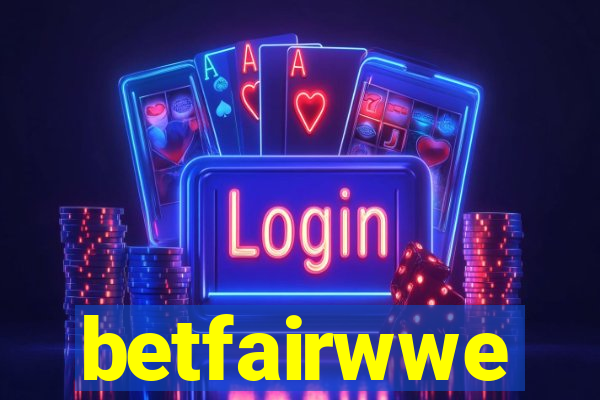 betfairwwe