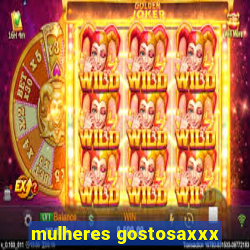 mulheres gostosaxxx