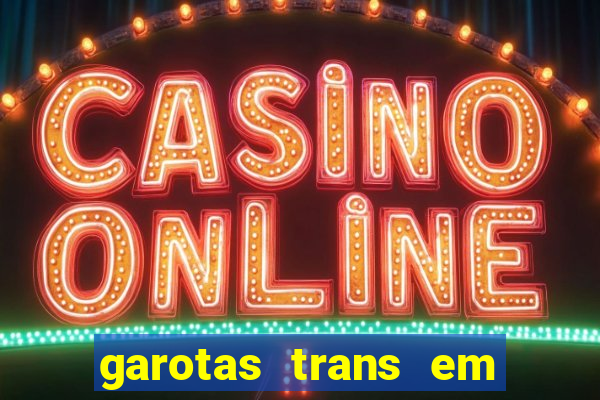 garotas trans em sao paulo