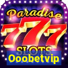 Ooobetvip