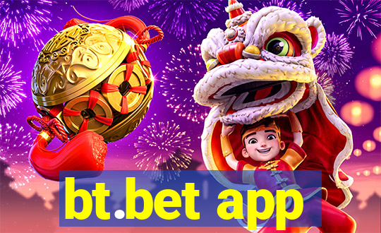 bt.bet app