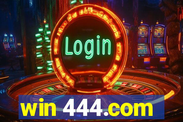 win 444.com