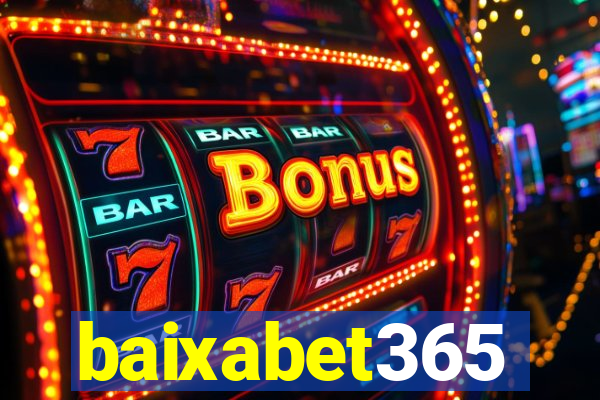 baixabet365