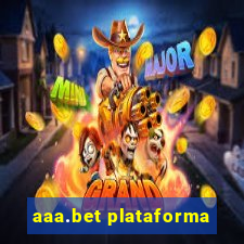 aaa.bet plataforma