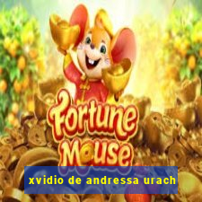 xvidio de andressa urach