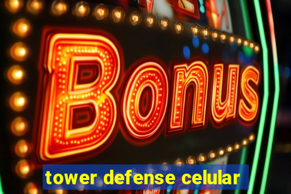 tower defense celular