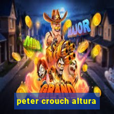 peter crouch altura