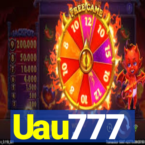 Uau777