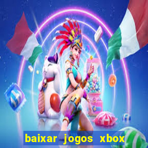 baixar jogos xbox 360 usando utorrent