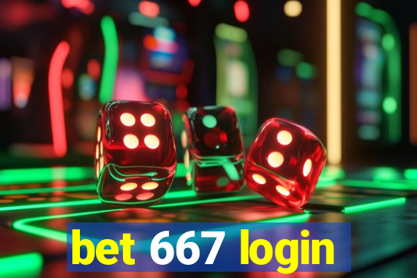 bet 667 login