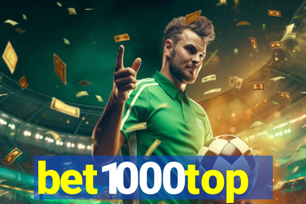 bet1000top