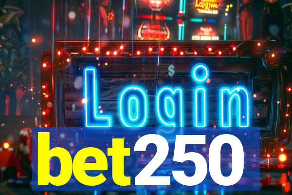 bet250