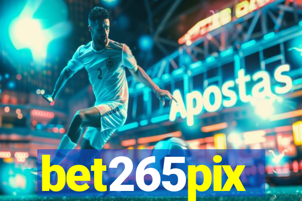 bet265pix