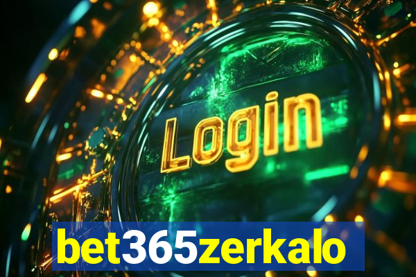 bet365zerkalo