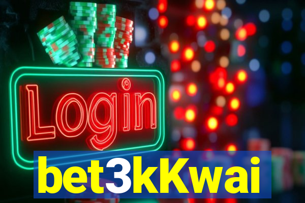 bet3kKwai