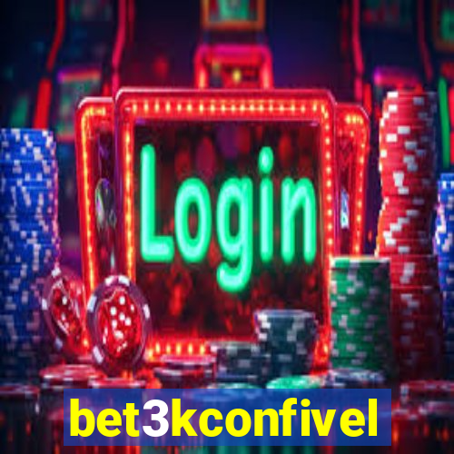 bet3kconfivel