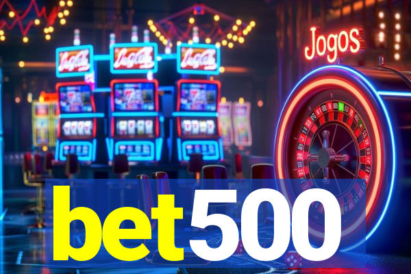 bet500