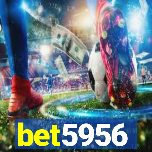 bet5956