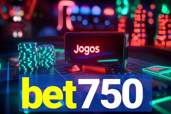 bet750