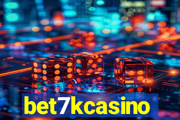 bet7kcasino